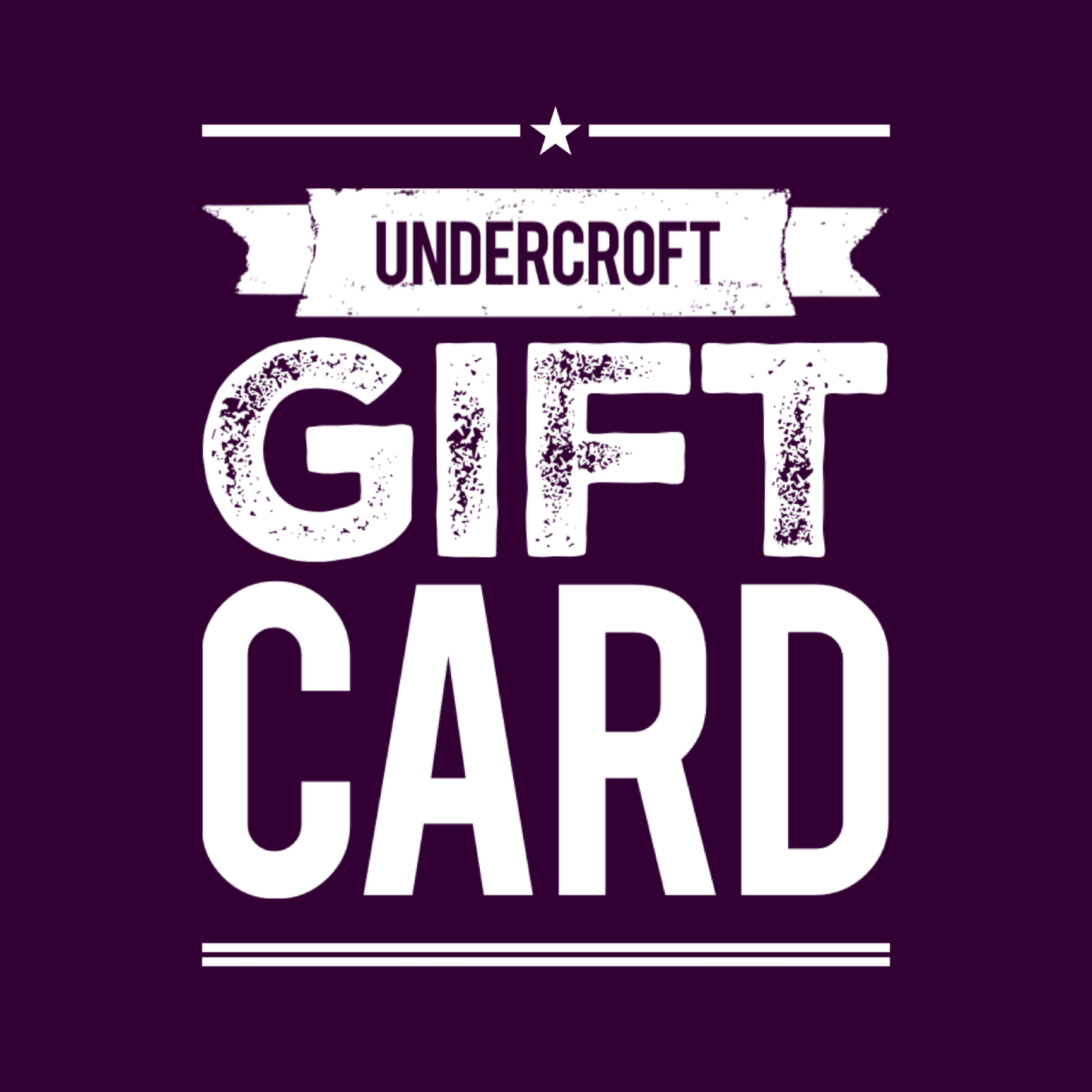 The Undercroft Gift Card